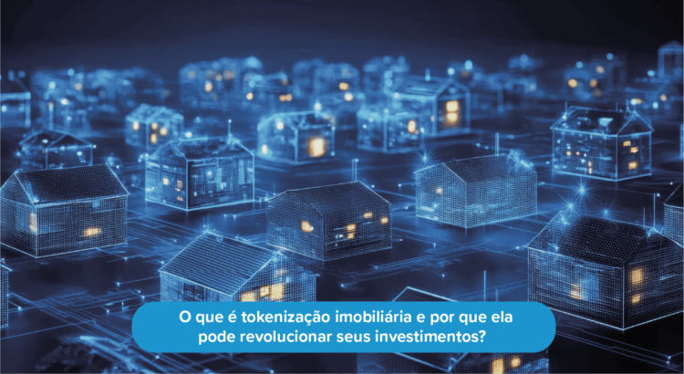 tokenização imobiliária